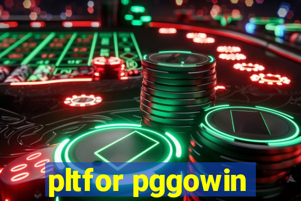 pltfor pggowin