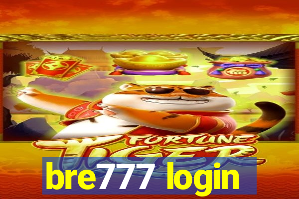 bre777 login