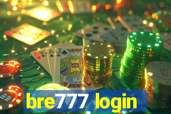 bre777 login