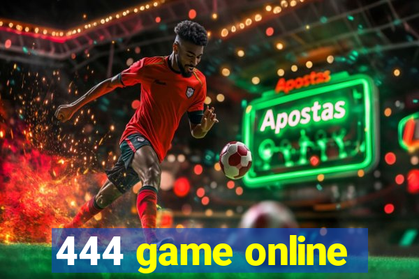 444 game online