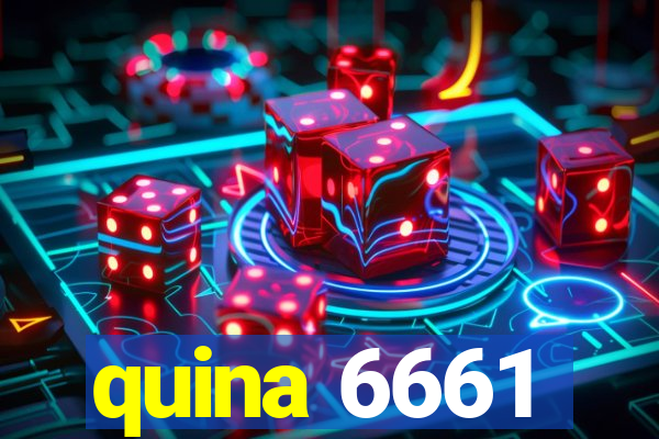 quina 6661
