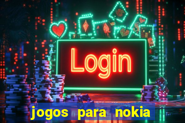 jogos para nokia asha 200