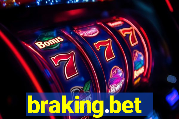 braking.bet