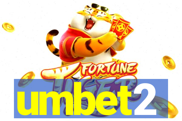 umbet2