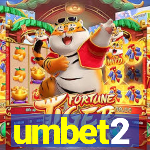 umbet2
