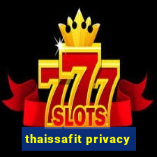 thaissafit privacy