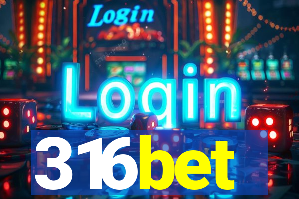 316bet