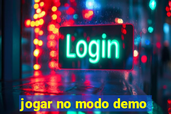 jogar no modo demo