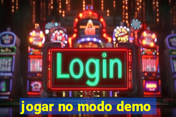 jogar no modo demo