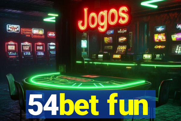 54bet fun