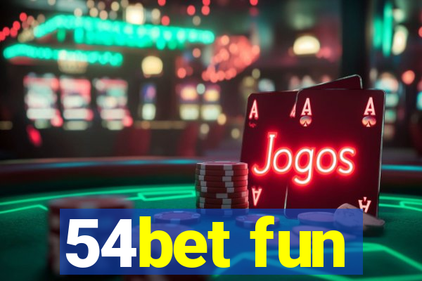 54bet fun