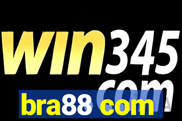 bra88 com