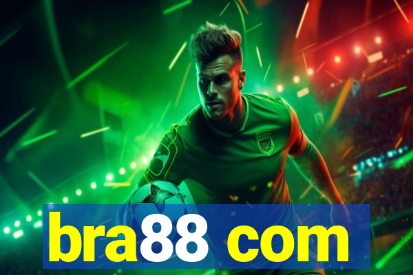 bra88 com