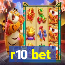 r10 bet