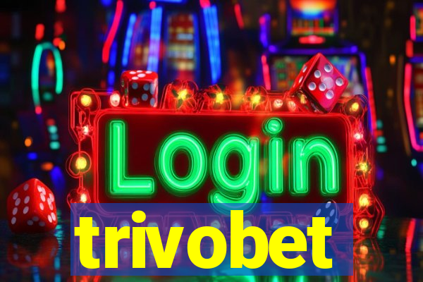 trivobet