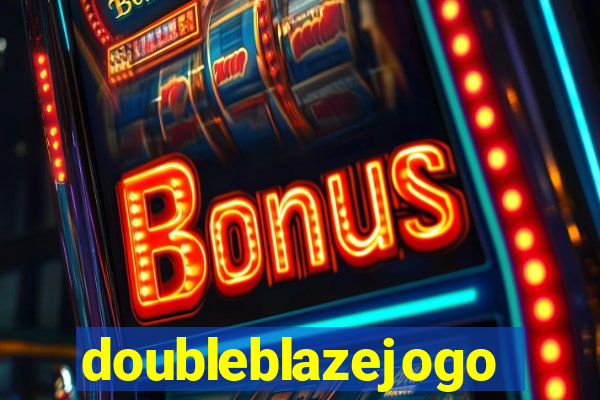 doubleblazejogo