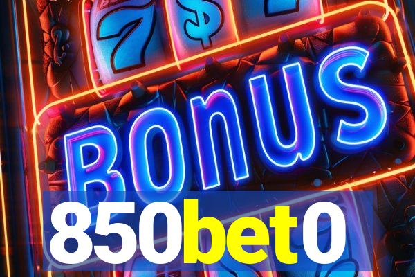 850bet0