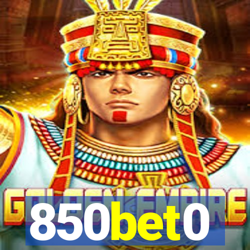 850bet0