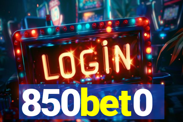 850bet0