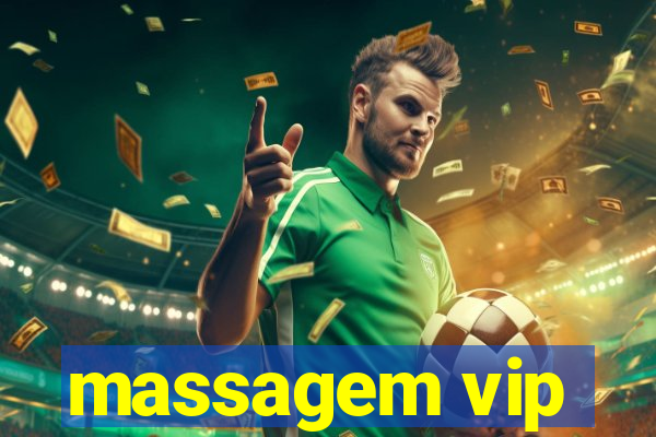 massagem vip