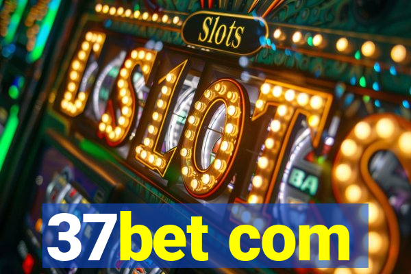 37bet com