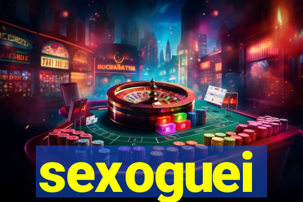 sexoguei