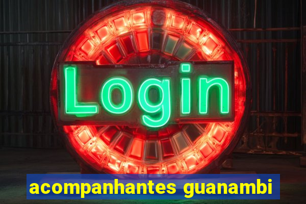 acompanhantes guanambi
