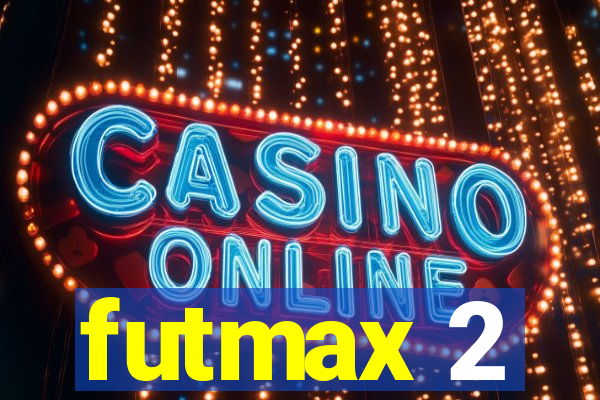 futmax 2