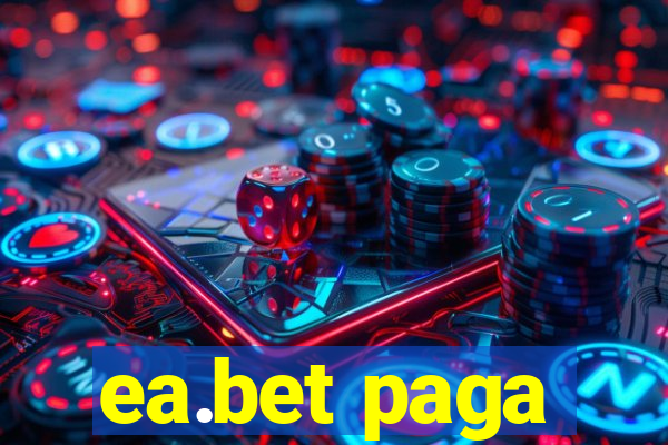 ea.bet paga