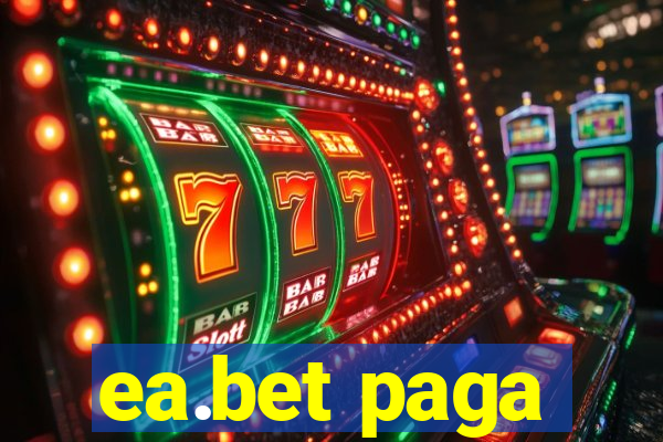 ea.bet paga
