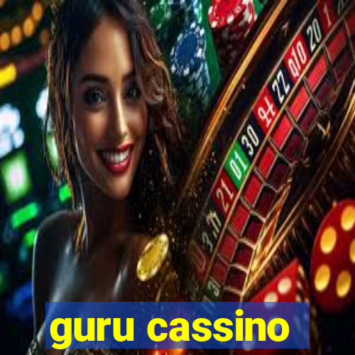 guru cassino