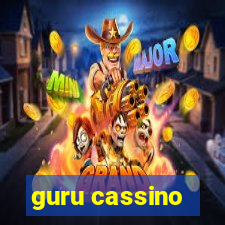 guru cassino