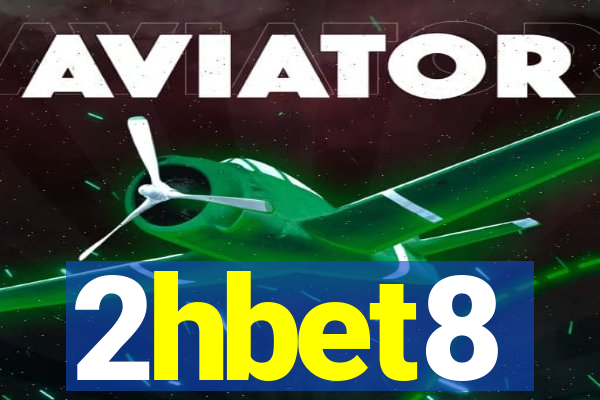 2hbet8