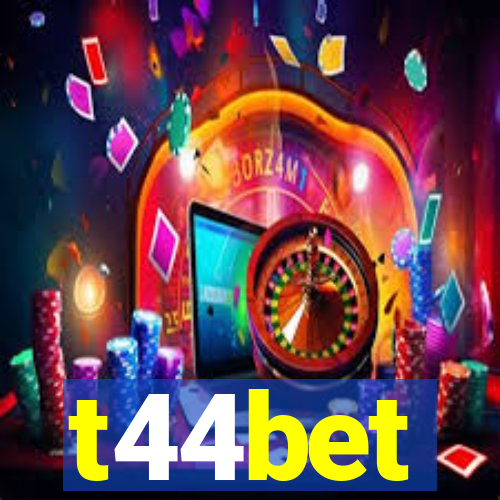 t44bet