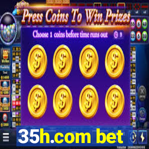 35h.com bet