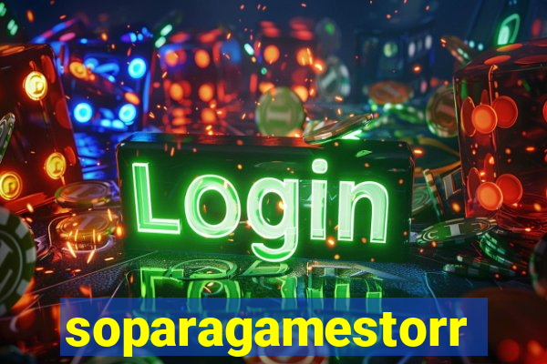 soparagamestorrents