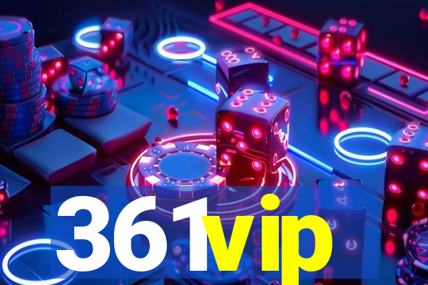 361vip