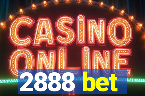 2888 bet
