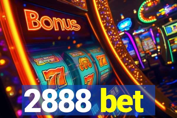 2888 bet
