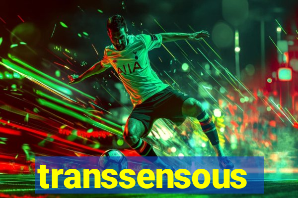 transsensous