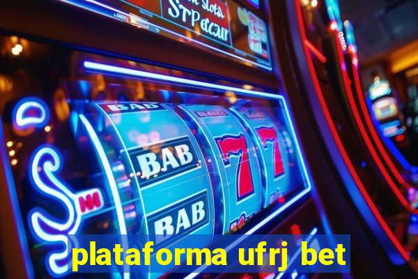 plataforma ufrj bet