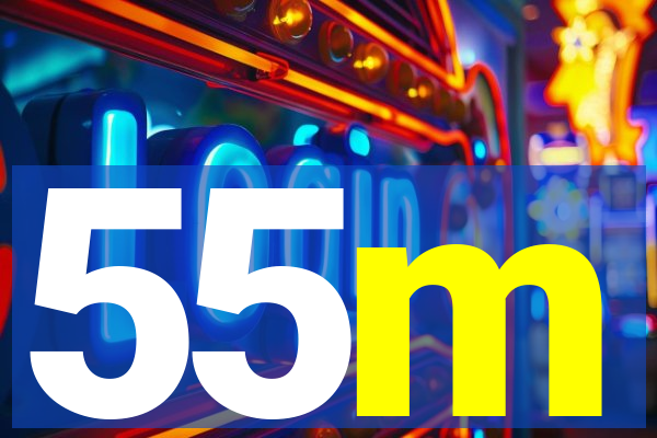 55m