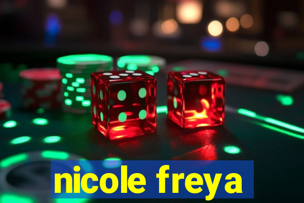 nicole freya