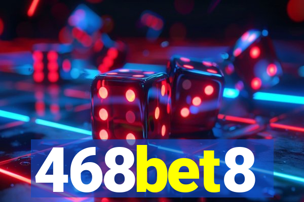 468bet8