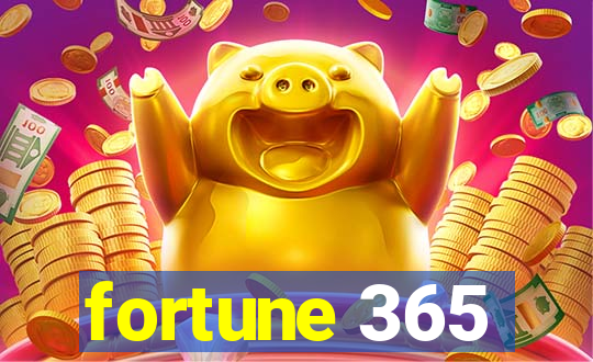 fortune 365