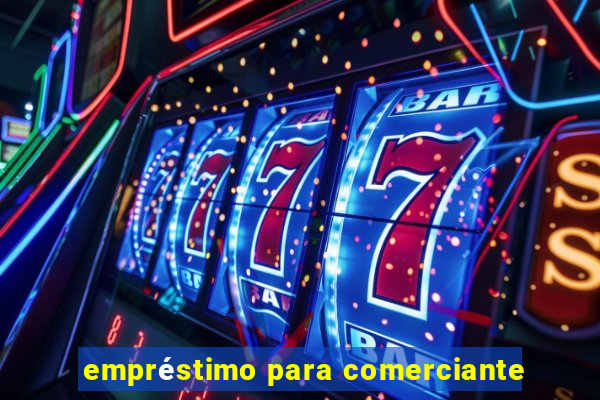 empréstimo para comerciante