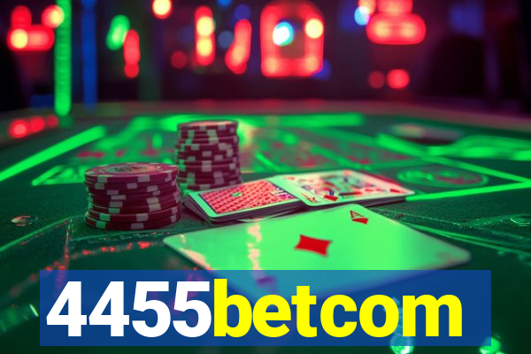 4455betcom
