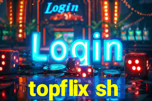 topflix sh