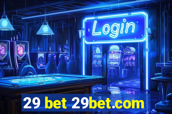 29 bet 29bet.com