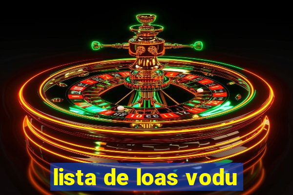 lista de loas vodu